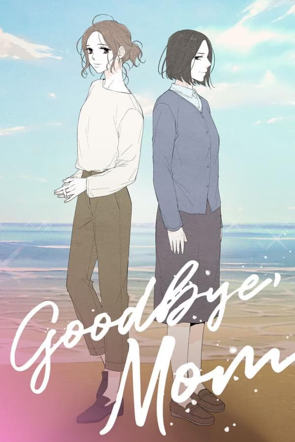 Goodbye, Mom - Cover Image
