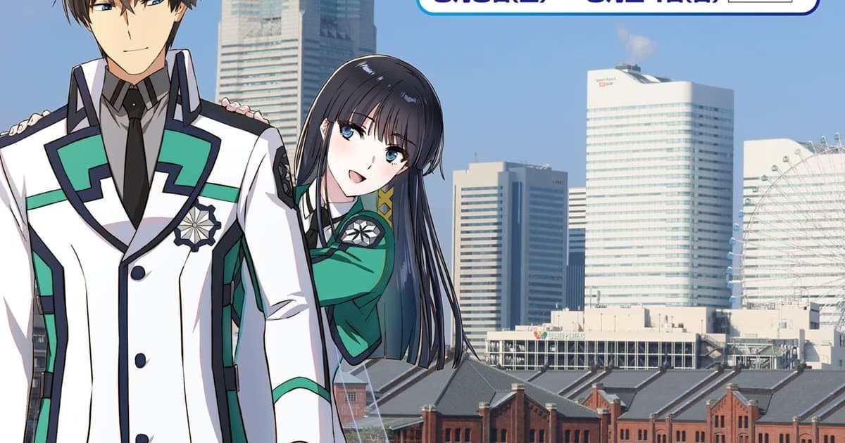 Yokohama to Shine for Mahouka Koukou no Rettousei: Yotsuba Keishou-hen Movie!