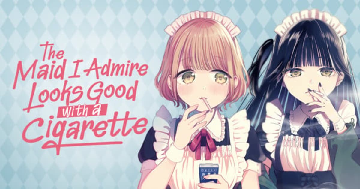 The Maid I Admire Looks Good with a Cigarette Manga Has Ended: Final Volume Coming in June!