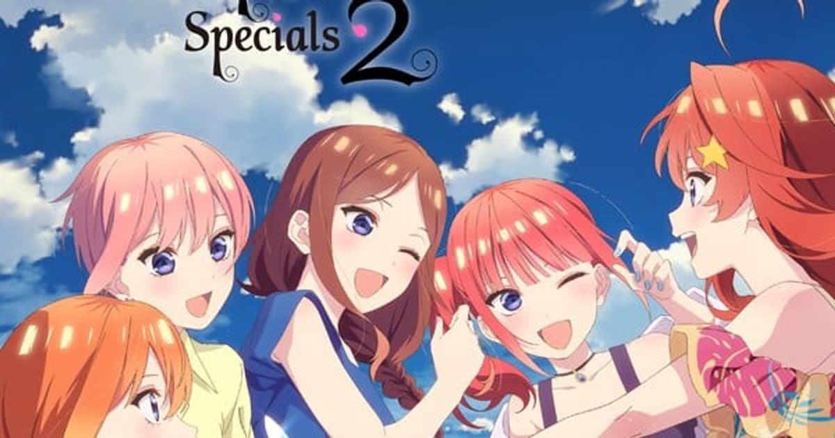 Crunchyroll Releases Two New Special Episodes for The Quintessential Quintuplets!