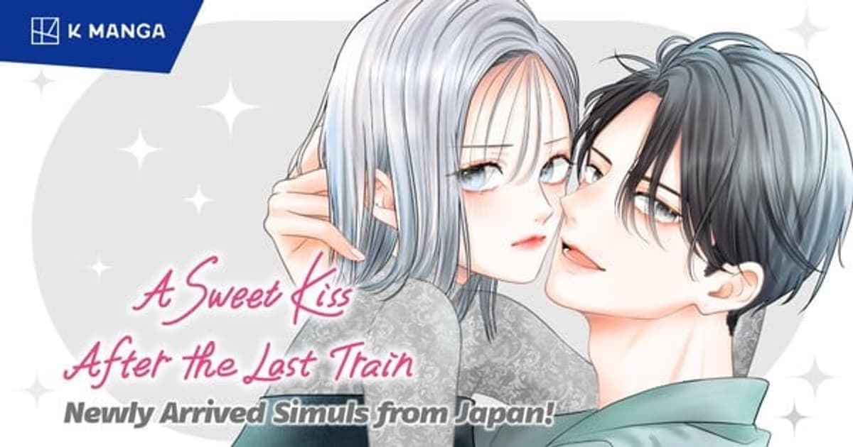 K Manga, "A Sweet Kiss After The Last Train" Serisini Kütüphanesine Ekledi: Güncel Bölümler Eş Zamanlı Geliyor