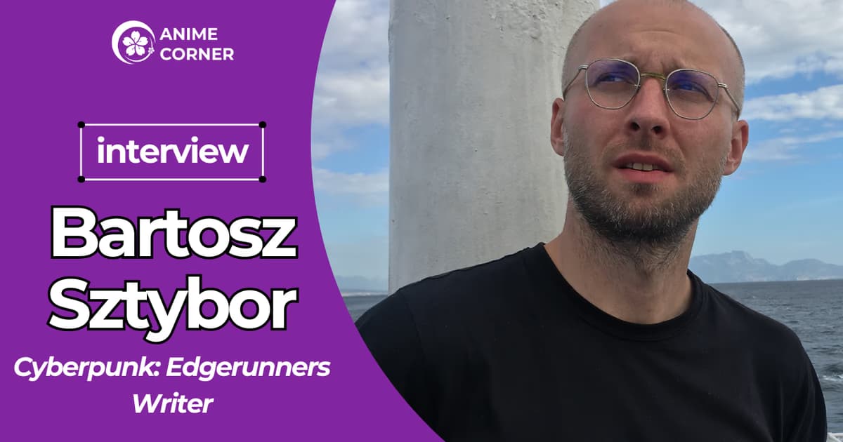 Surprising Confession from Cyberpunk: Edgerunners Writer Bartosz Sztybor: "We Planned a Worse Ending"
