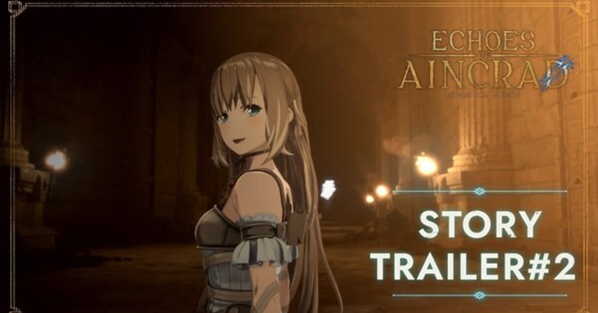 Second Story Trailer Released for Sword Art Online: Echoes of Aincrad – Release Date July 10