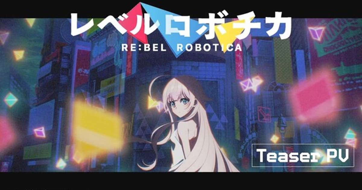 Re:bel Robotica Anime Releases First Promotional Trailer, Coming as TV Series in 2027