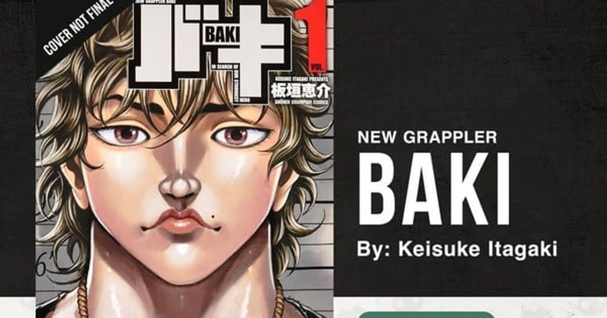 New Grappler Baki Manga Series to be Released in English by Kodama Tales