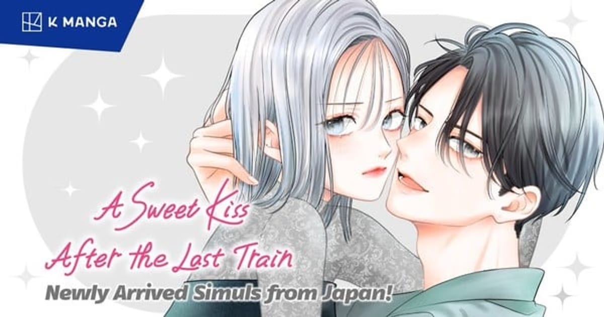 K Manga Adds "A Sweet Kiss After The Last Train" to Its Library: Latest Chapters Arrive Simultaneously