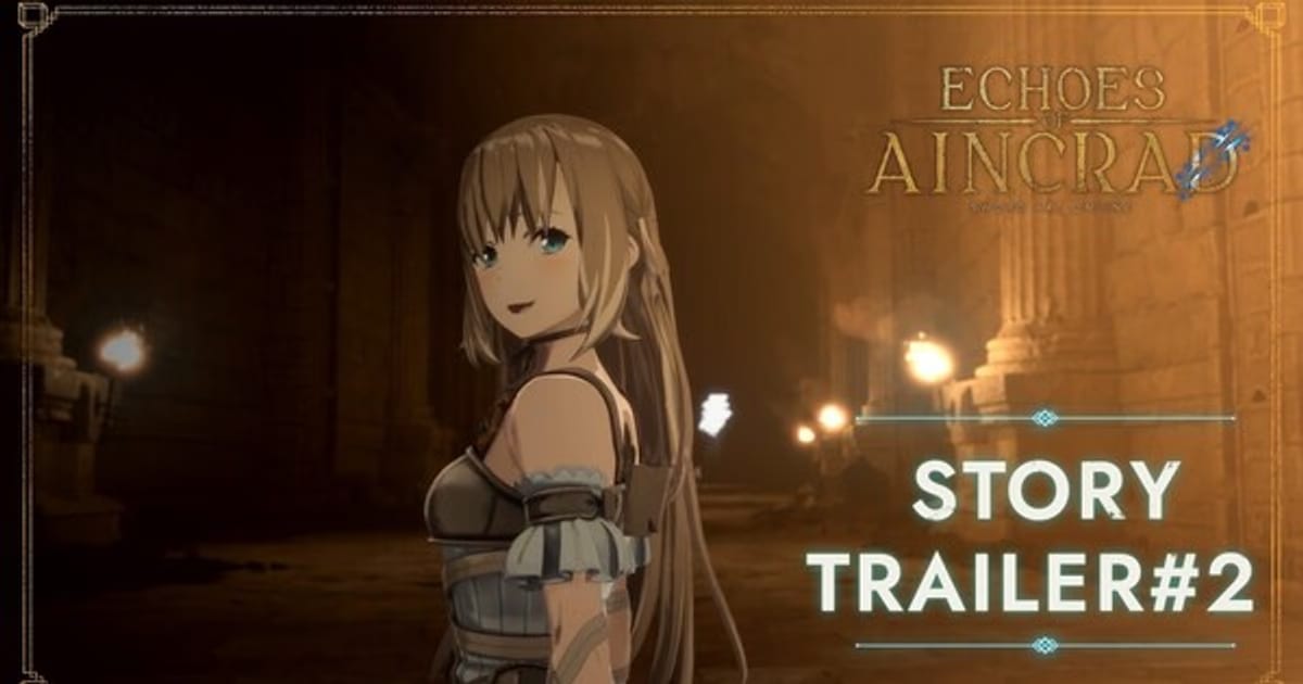 Second Story Trailer Released for Sword Art Online: Echoes of Aincrad – Release Date July 10