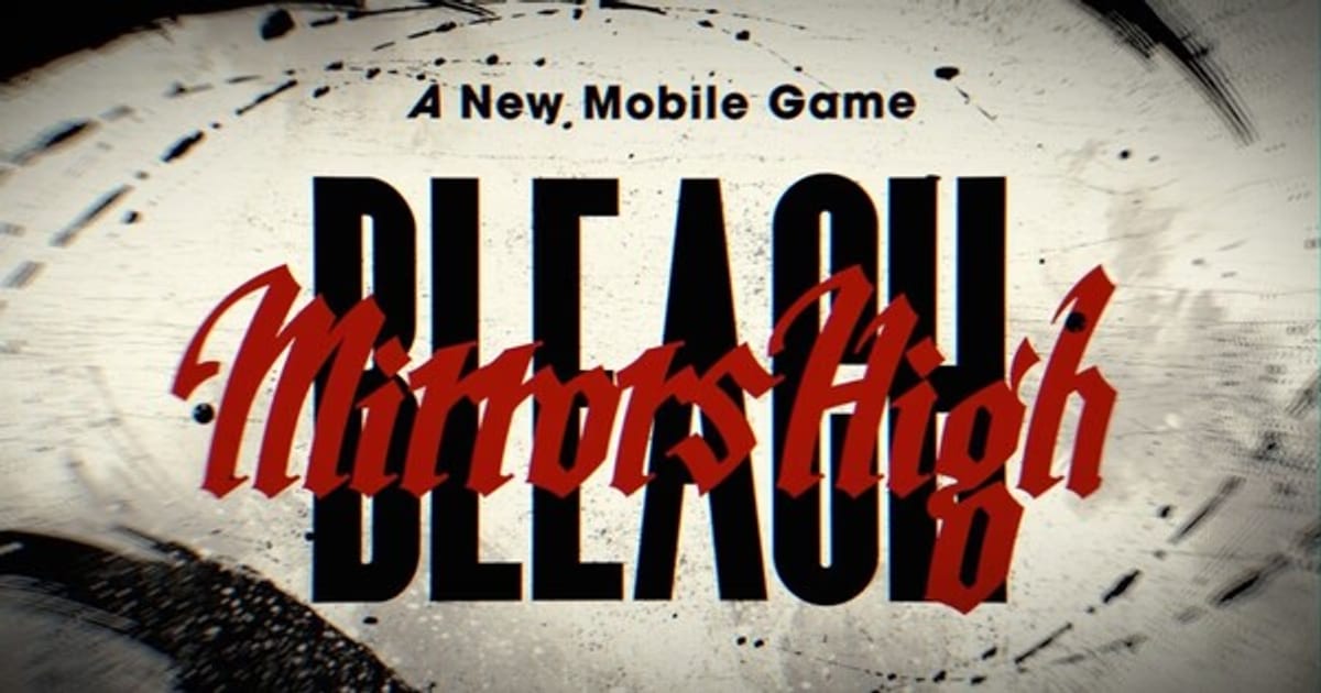 Bleach Mirrors High Announces Closed Beta Date and Original Characters