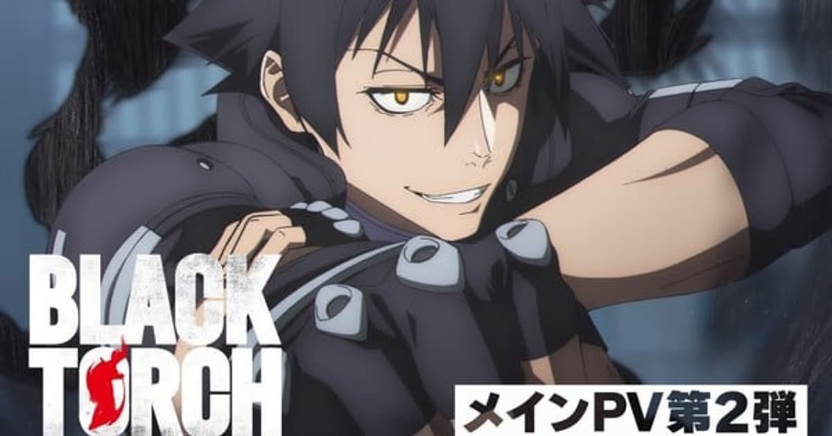 Black Torch Anime Reveals Opening and Ending Songs