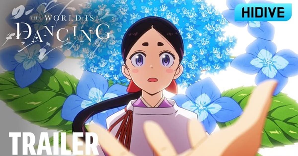 HIDIVE to Release New Anime 'The World is Dancing' on July 2